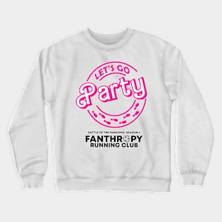 Let's Go Party Crewneck Sweatshirt